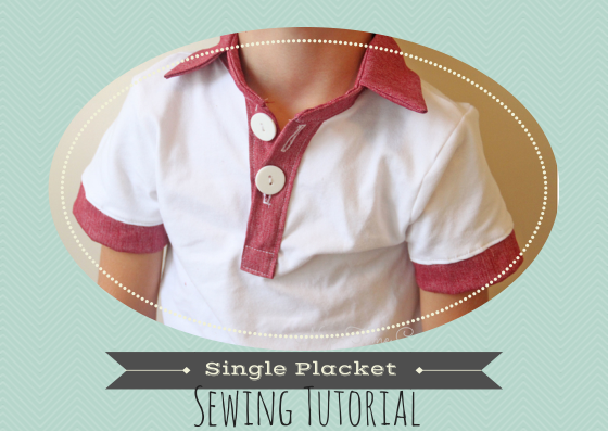 SIngle Placket Sewing tutorial