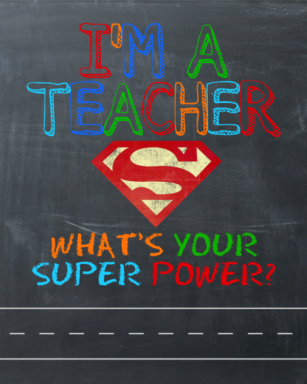 Teacher-Super-Power-Printable-Blank-600